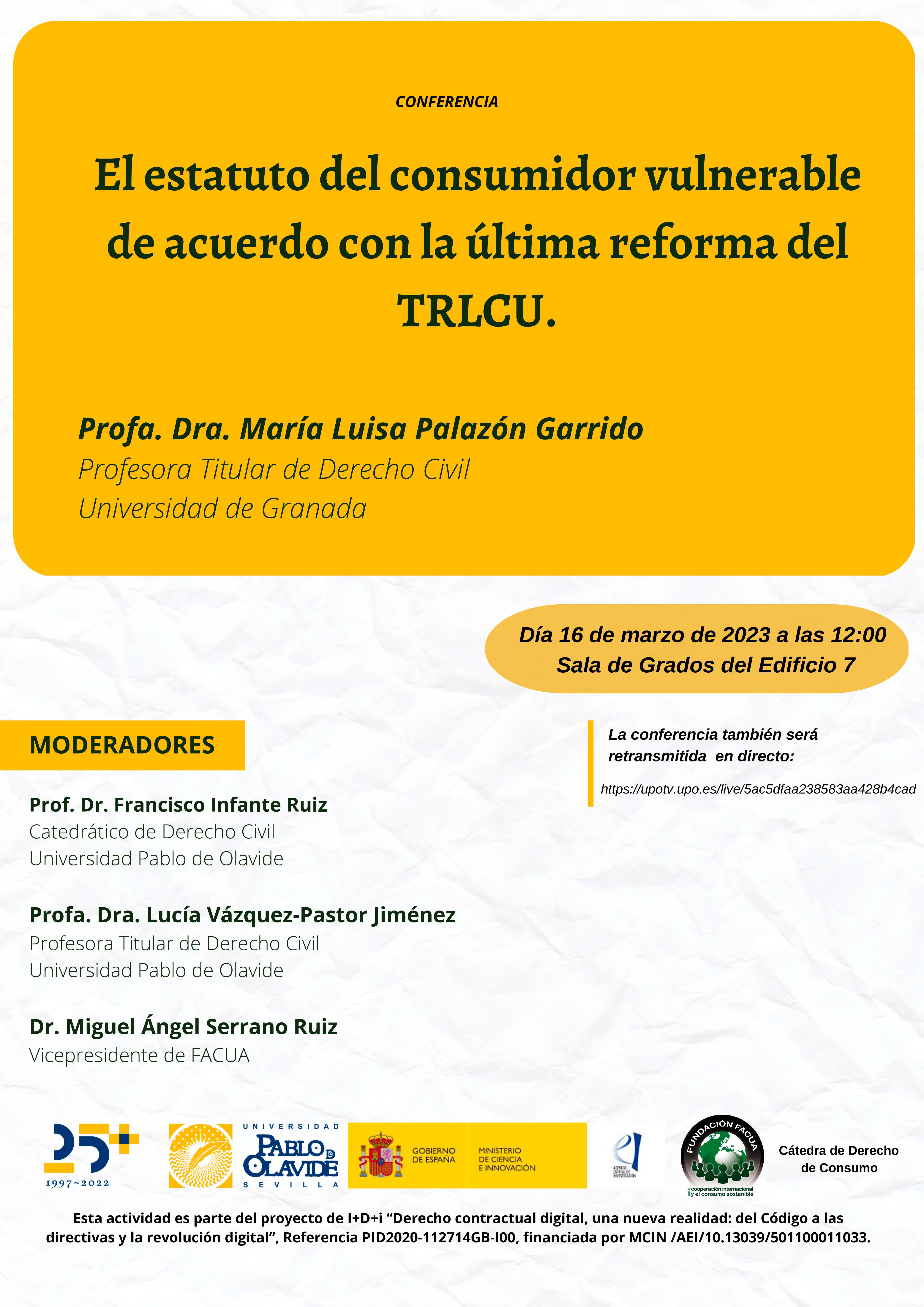 Conferencia “El estatuto del consumidor vulnerable de acuerdo con la última reforma del TRLCU”